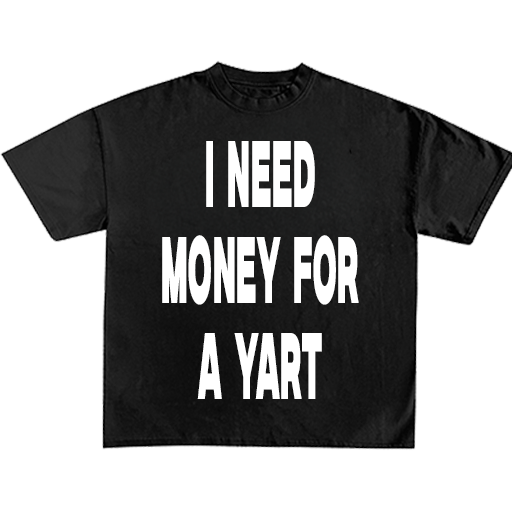 I Need Money For A Dream Car Tee